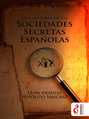 cover image of Una historia de las sociedades secretas españolas